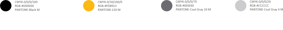 CMYK-0/0/0/100,RGB-#000000,PANTONE-Black M,,/,,CMYK-0/30/100/0,RGB-#FDB913,PANTONE-130 M,,,/,,CMYK-0/0/0/70,RGB-#6E6E6E,PANTONE-Cool Gray 10 M,,/,,CMYK-0/0/0/20,RGB-#CCCCCC,PANTONE-Cool Gray 4 M